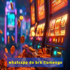 whatsapp do brb flamengo